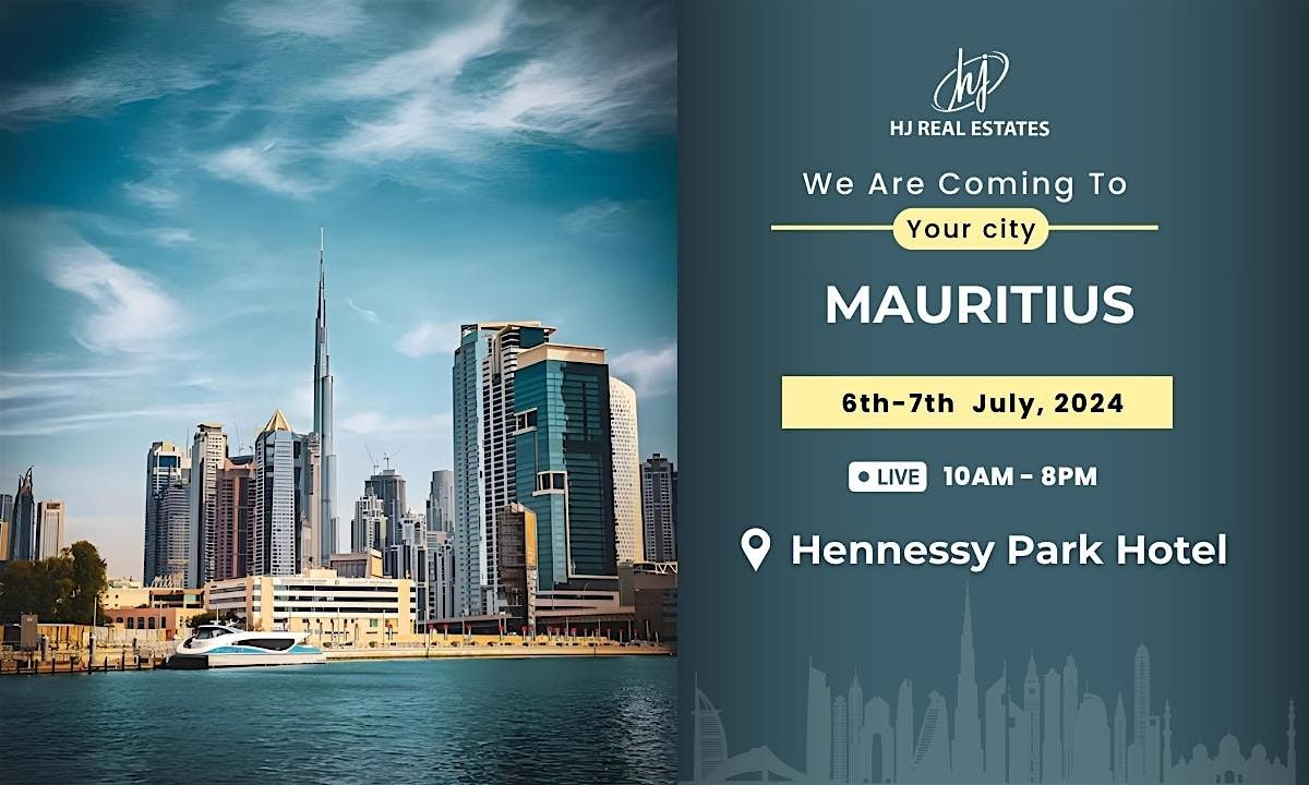 Upcoming Dubai Property Event  in Mauritius