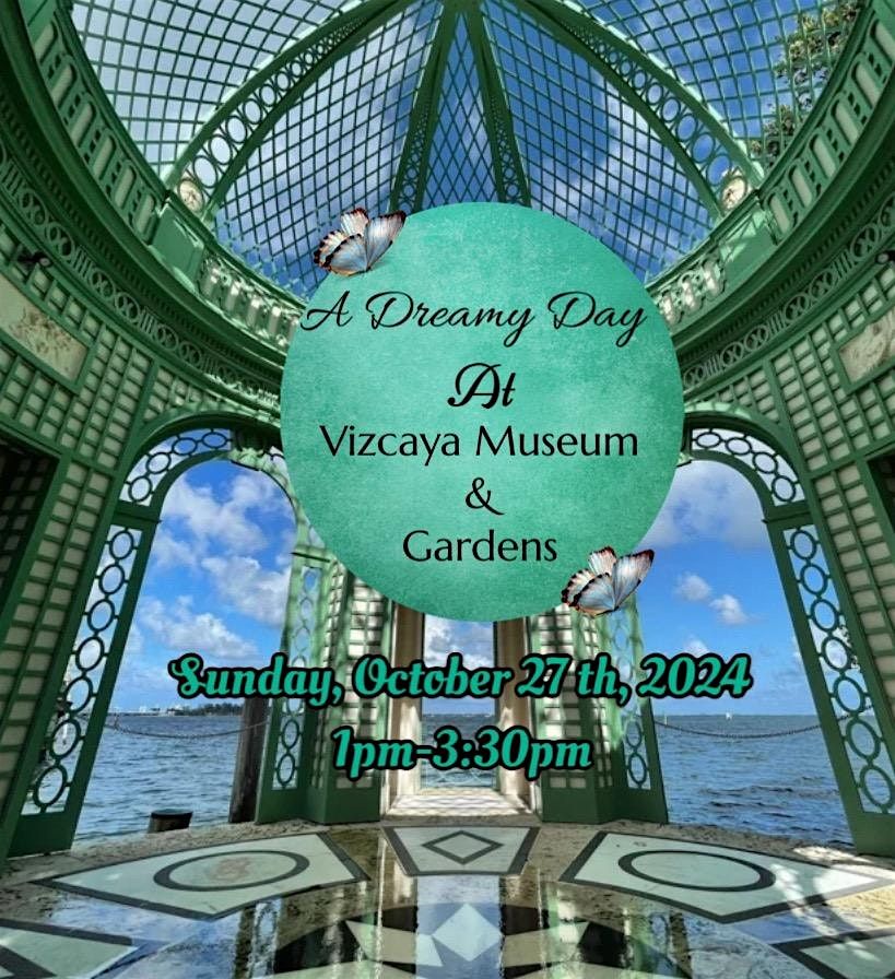 A Dreamy Day At Vizcaya Museum and Gardens