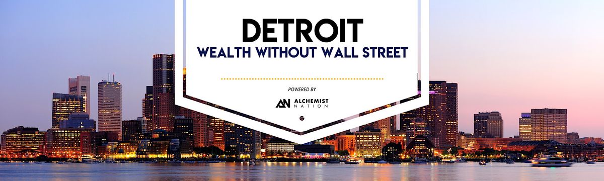 Wealth Without Wallstreet - Detroit Coffee Meetup