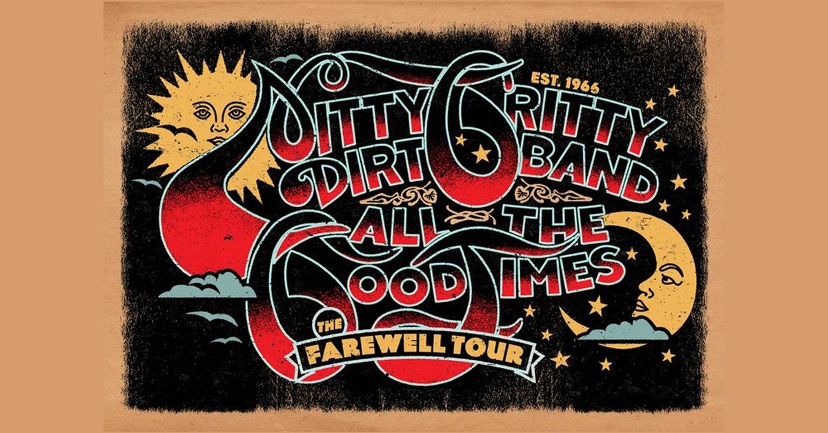 Nitty Gritty Dirt Band Farewell Tour