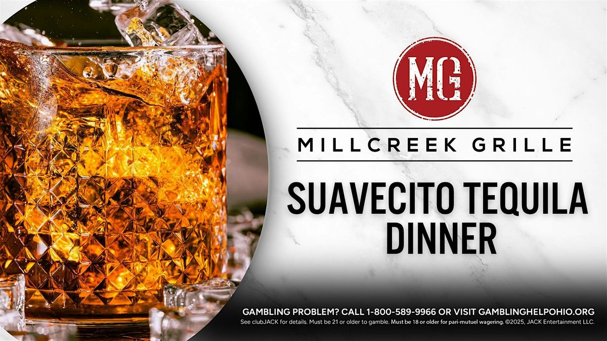 Suavecito Tequila Dinner