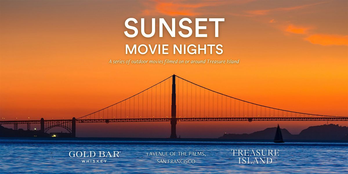Sunset Movie Nights on Treasure Island