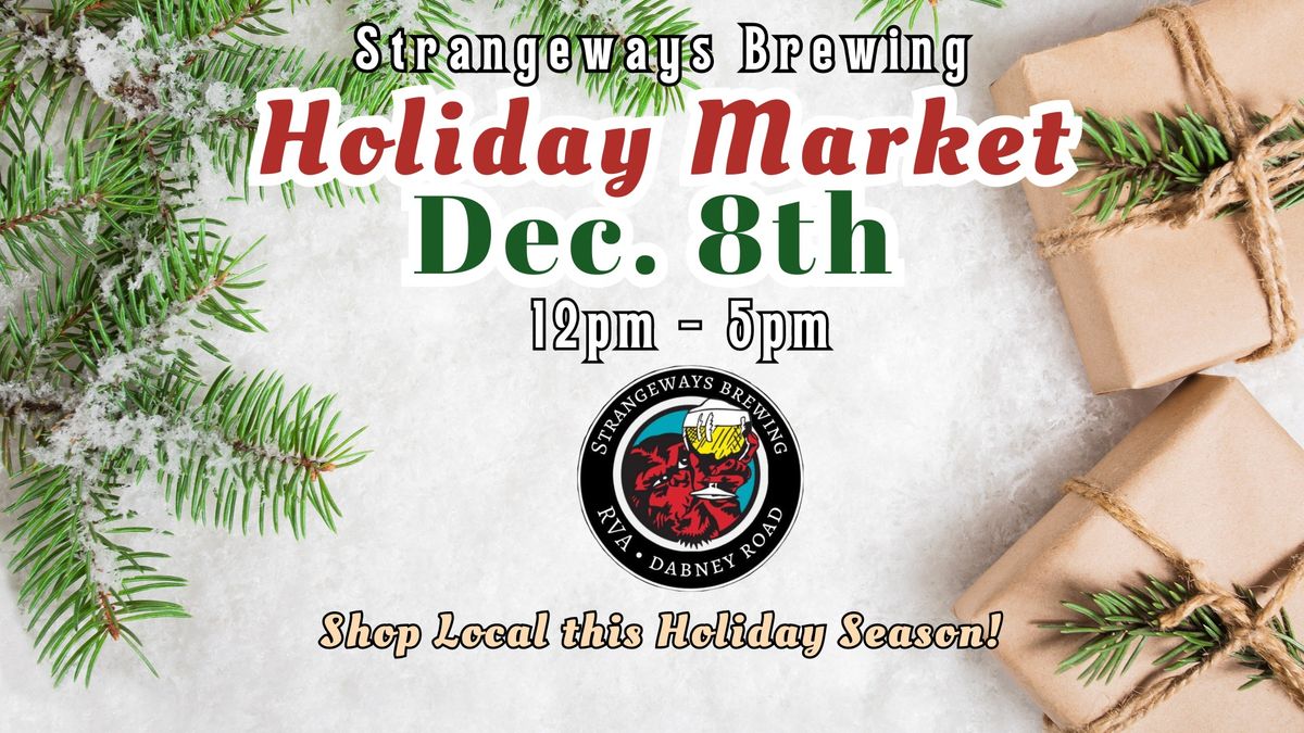 Strangeways Holiday Market