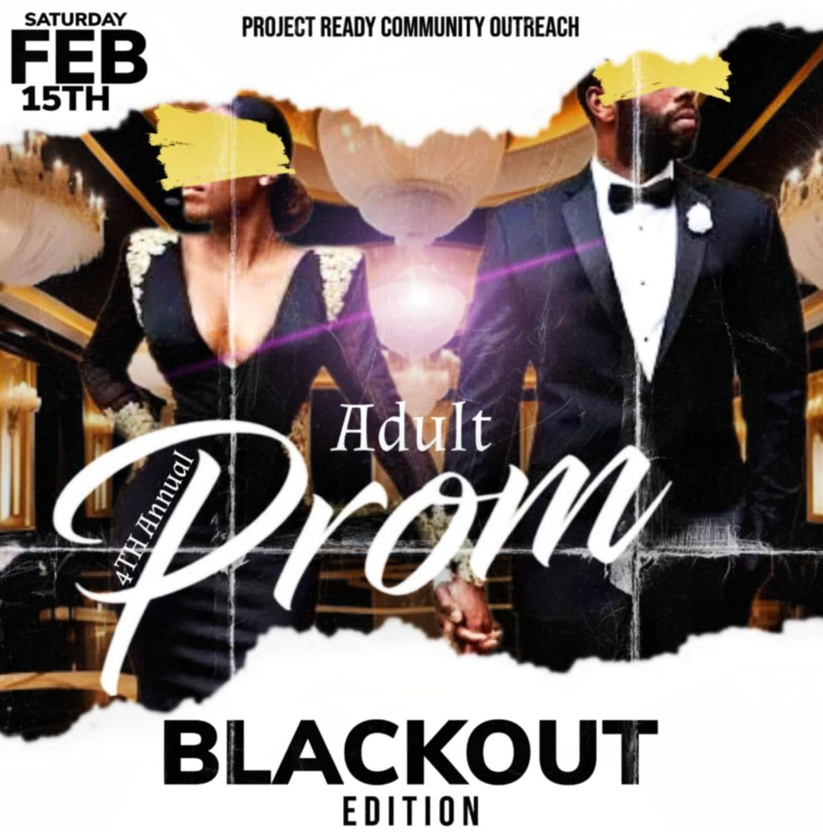 ADULT PROM- BLACKOUT EDITION