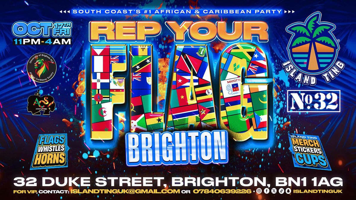 Rep Your Flag Brighton \ud83c\udf34 (Island Ting) \ud83d\udd25