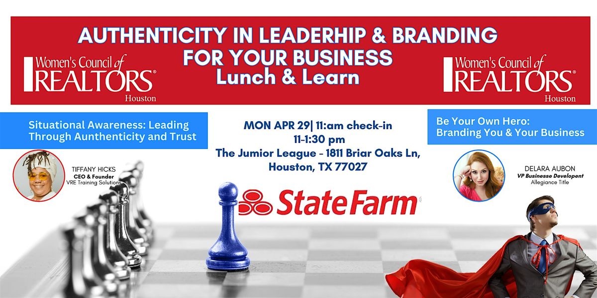 Authenticity in Leadership & Branding Lunch & Learn