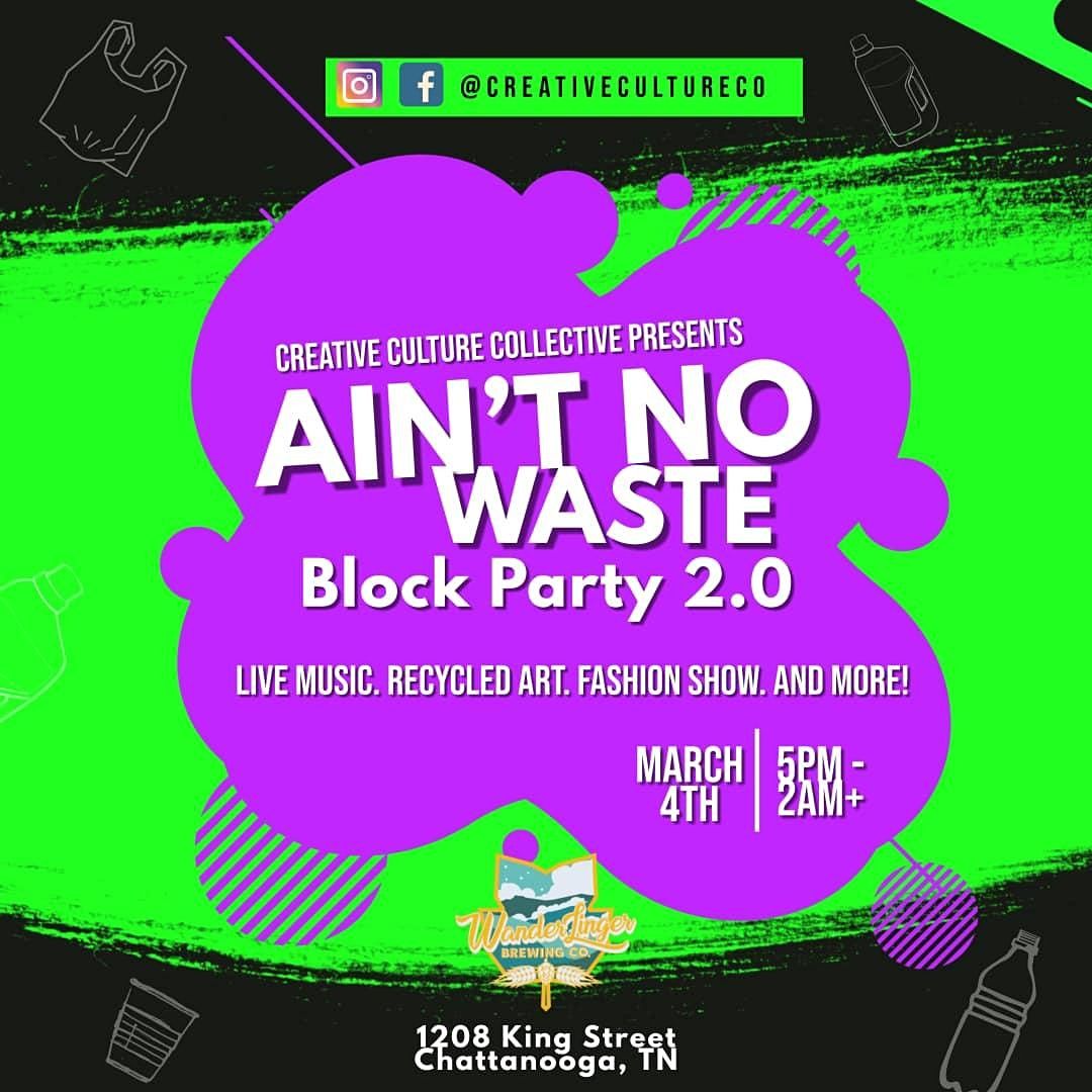 AIN'T NO WASTE! Block Party 2.0