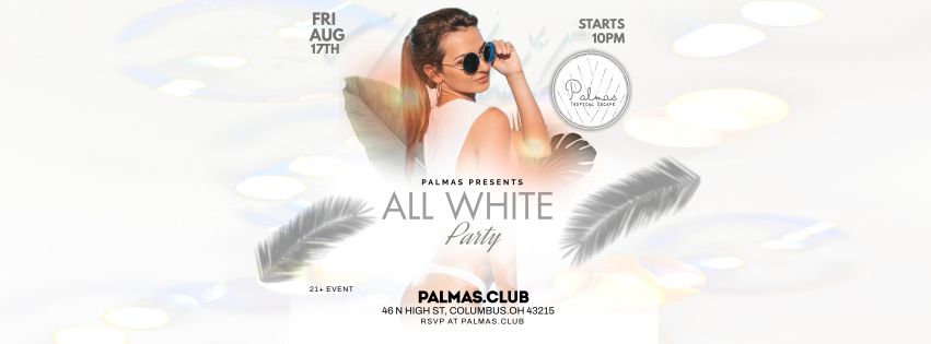 ALL WHITE PARTY!