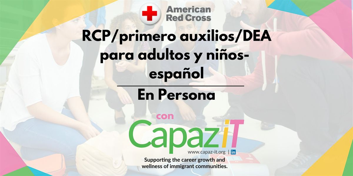 RCP \/ Primeros Auxilios \/DEA para adultos y ni\u00f1os en Espa\u00f1ol - Septiembre