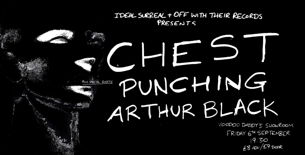 Chest + Punching and Arthur Black