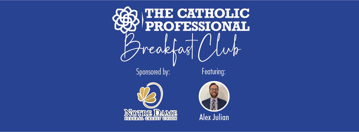 The Catholic Professional Breakfast Club
