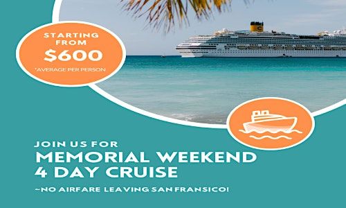 Memorial Weekend Cruise