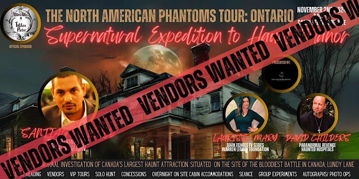 Paranormal Expedition to Haunt Manor (Ontario) VENDOR APPLICATION