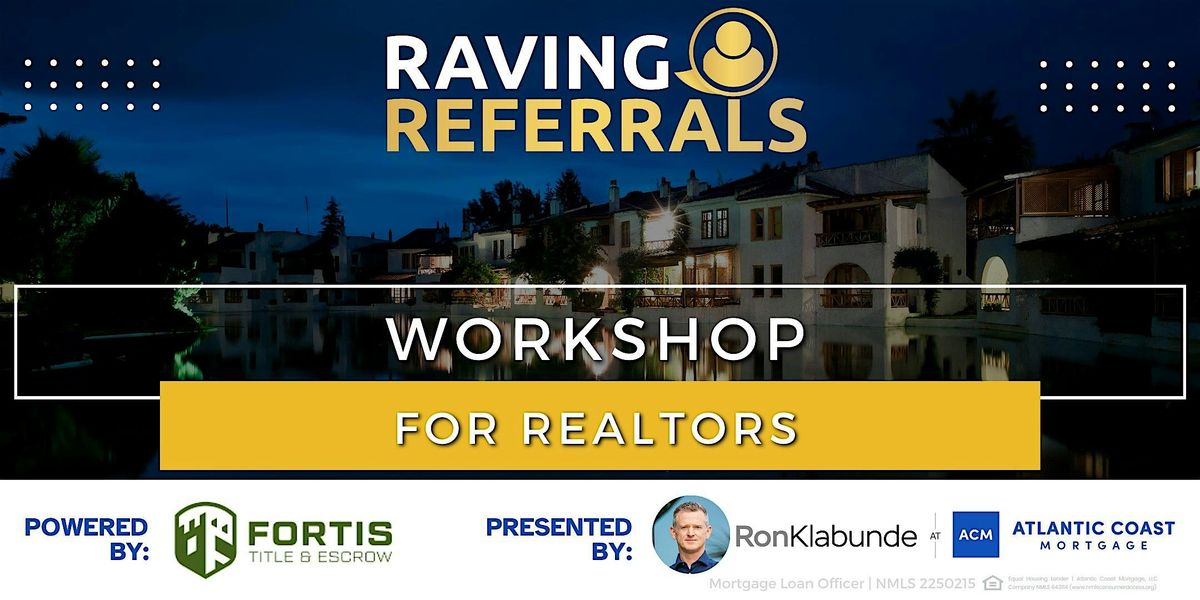 Raving Referrals for Realtors - Virginia Beach