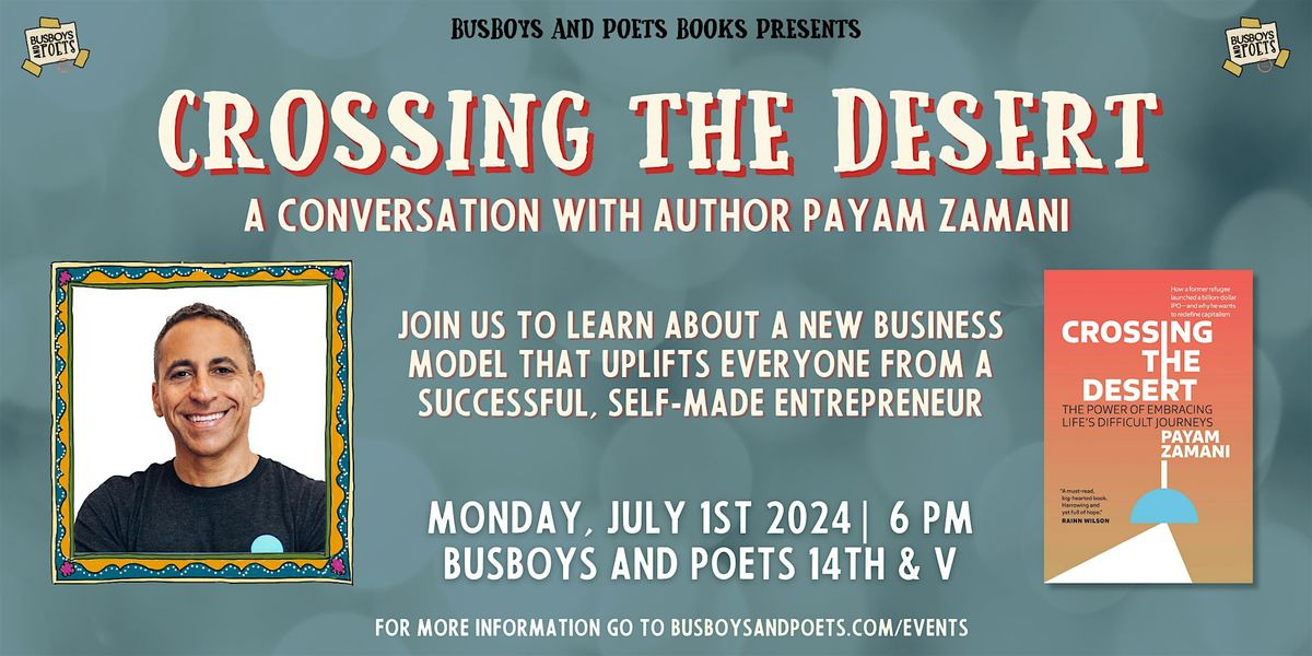 CROSSING THE DESERT | A Busboys and Poets Books Presentation