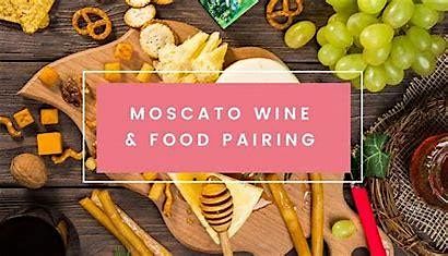 National Moscato Day Food and Wine Pairing