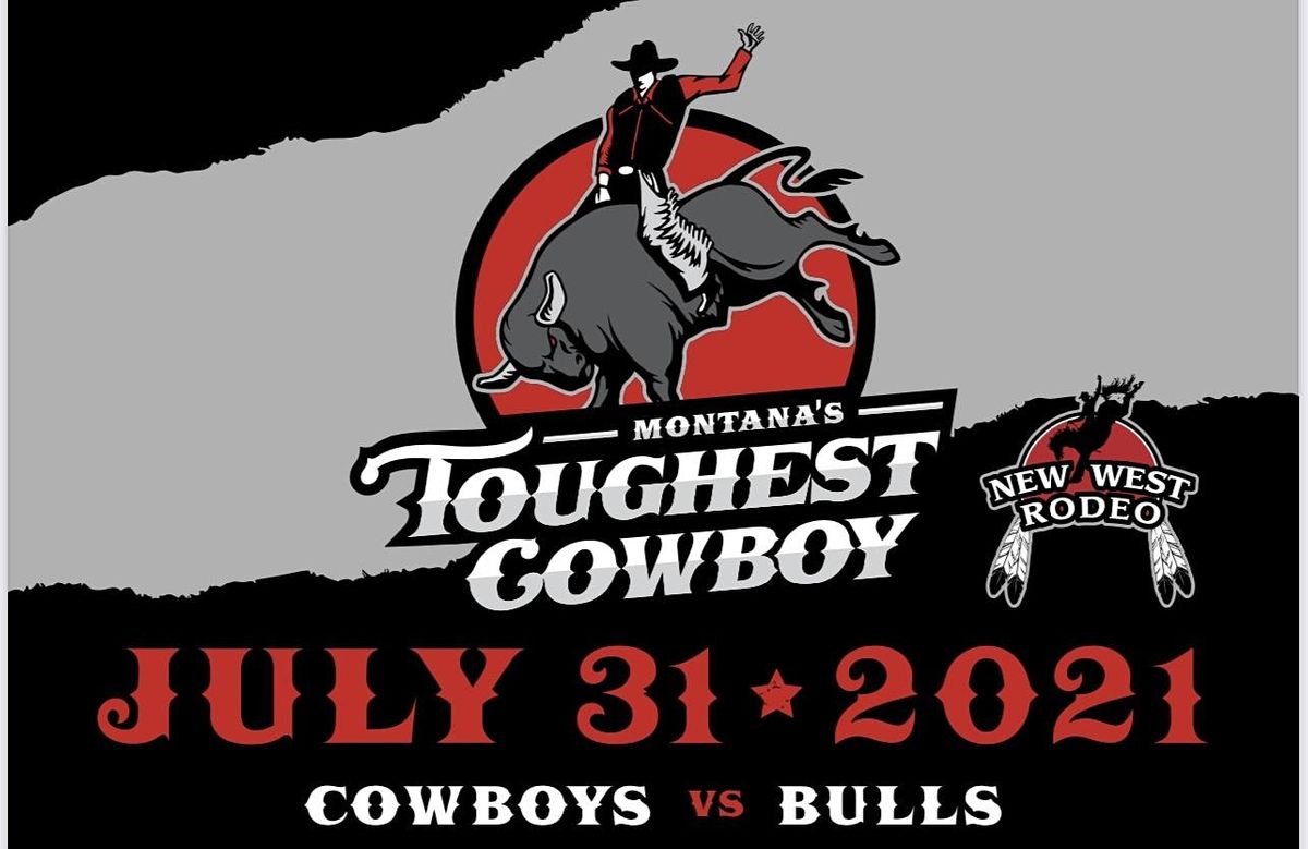 Montana's Toughest Cowboy & Fastest Cowgirl