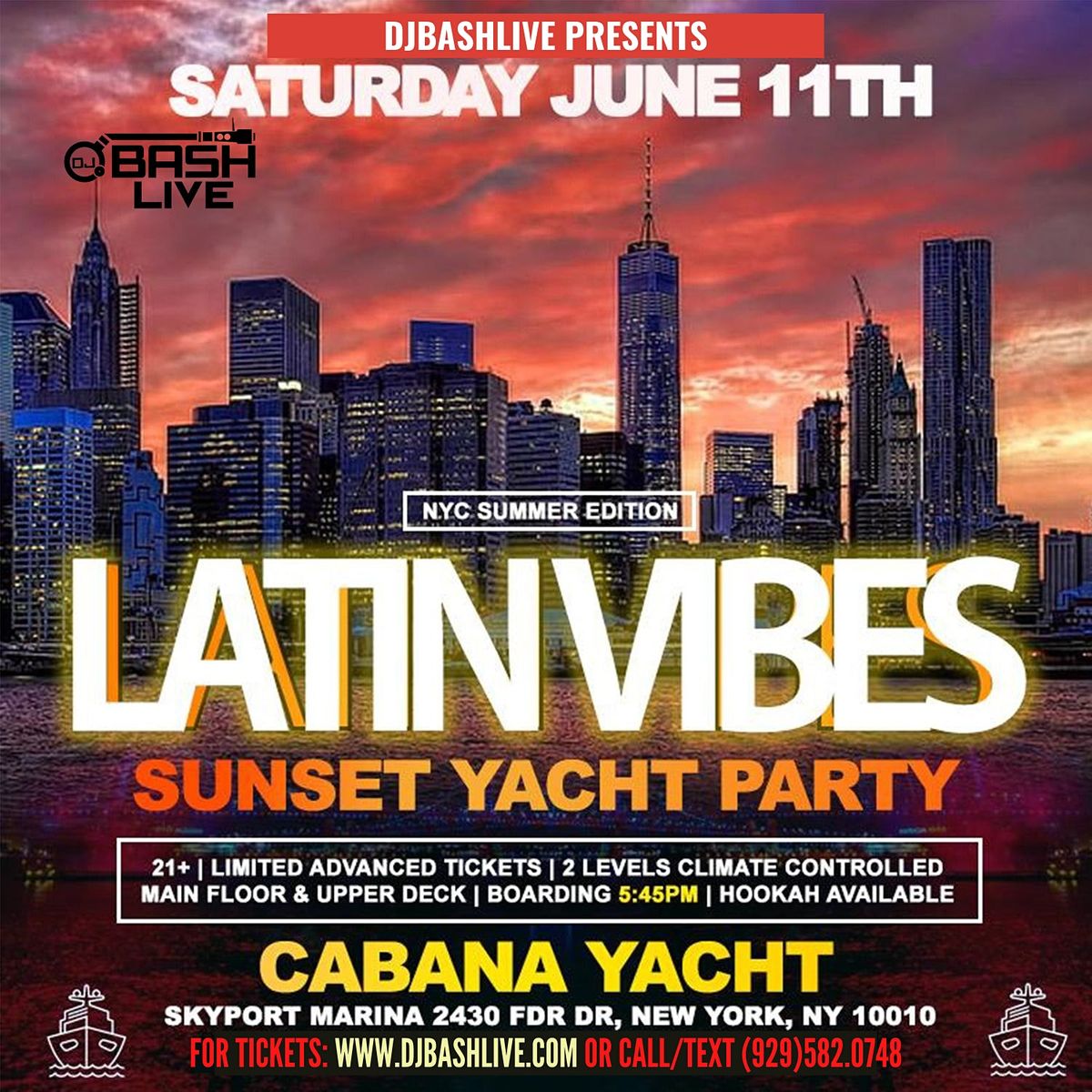 SAT, JUNE 11TH - LATIN VIBES SUNSET YACHT PARTY