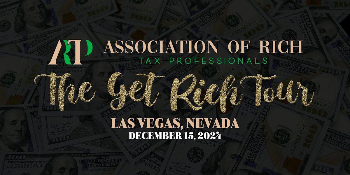 The Get Rich Tour (Las Vegas, NV)