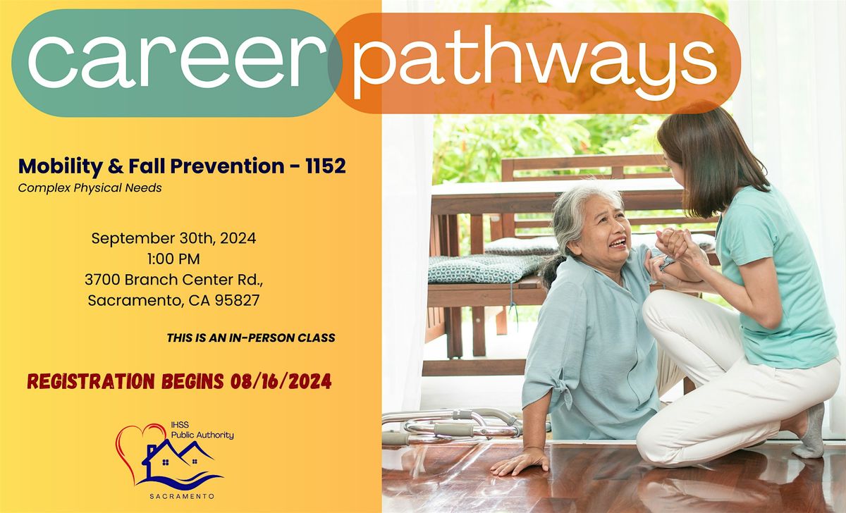 Mobility & Fall Prevention - 1152 : Complex Physical Needs Pathway : 1 hr