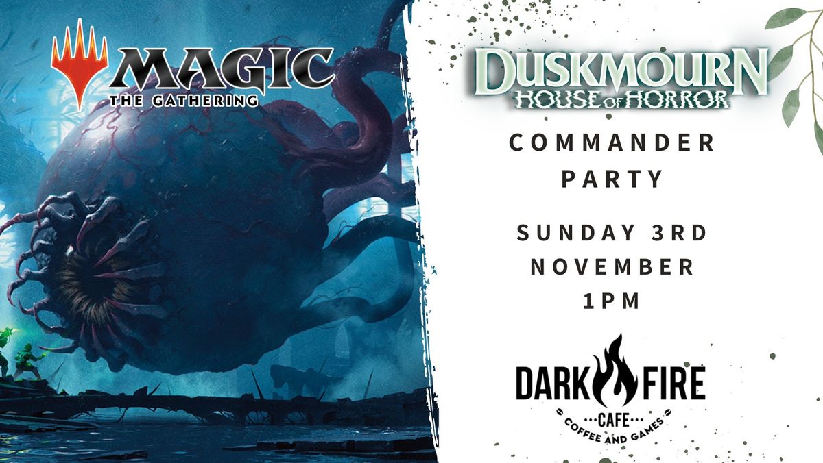 Duskmourn Commander Party