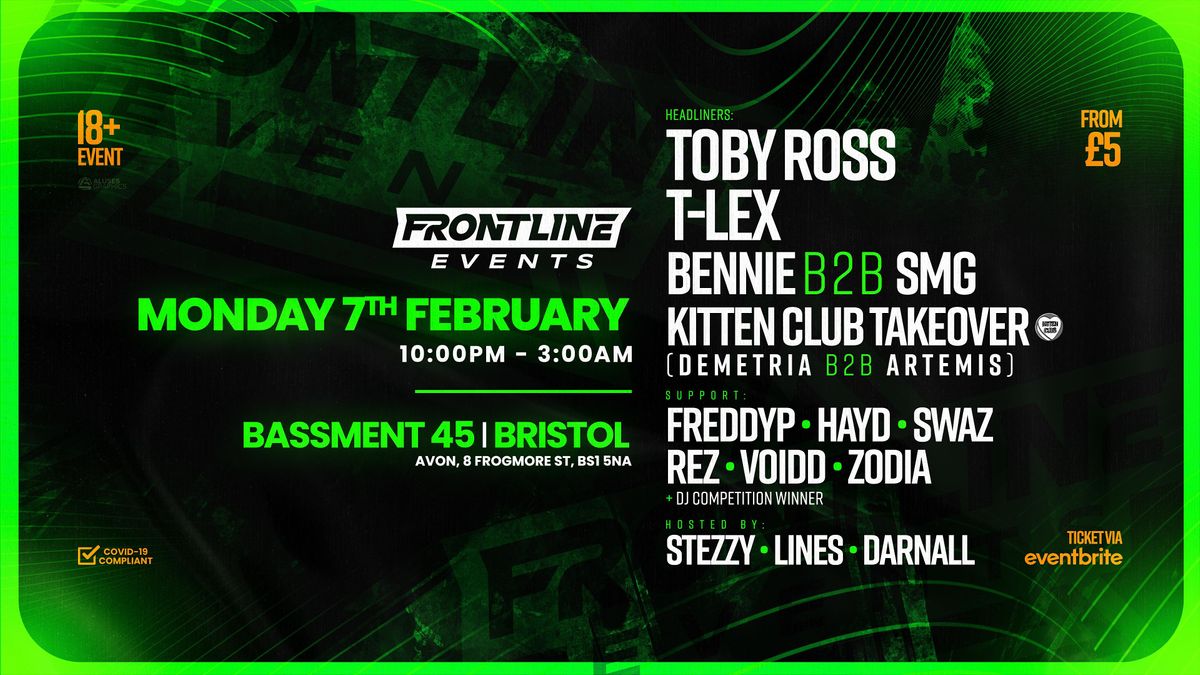 Frontline Presents: Toby Ross, T-Lex, Bennie, SMG, Kitten Club