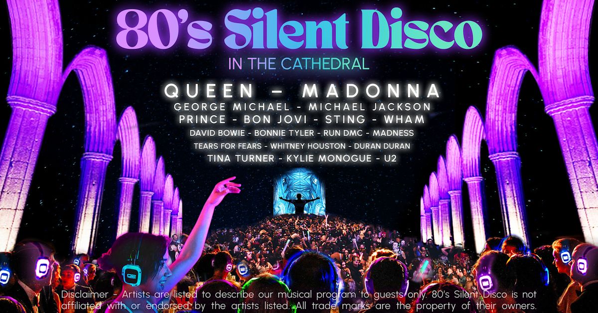80s Silent Disco in Manchester Cathedral