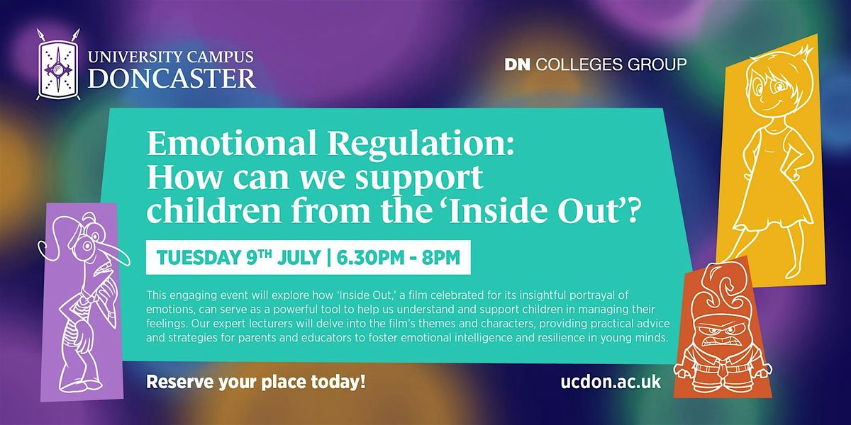 Emotional Regulation - How can we support children from the inside out?