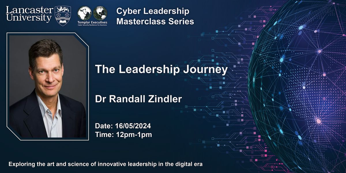 Cyber Leadership Masterclass - The Leadership Journey
