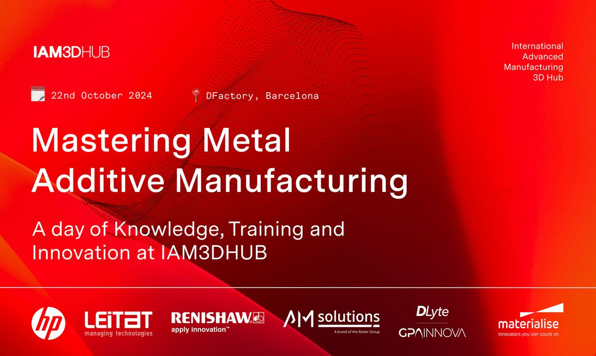 Mastering Metal Additive Manufacturing