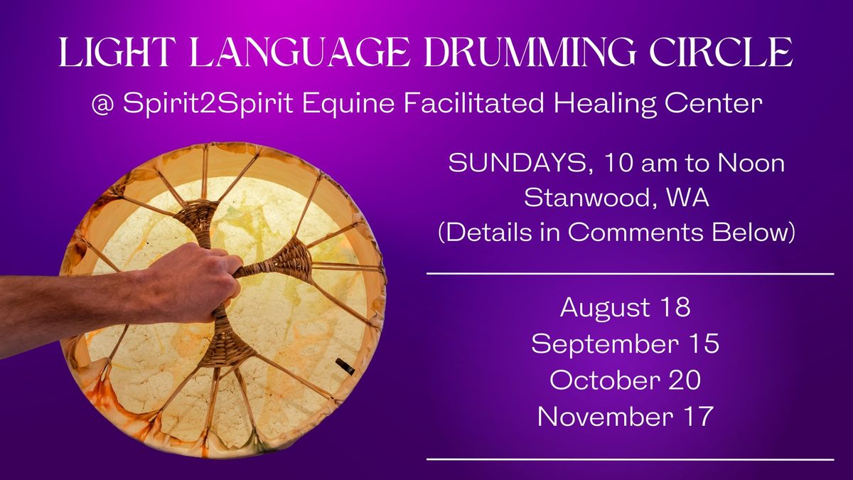 LIGHT LANGUAGE DRUMMING CIRCLE with Lola Singer