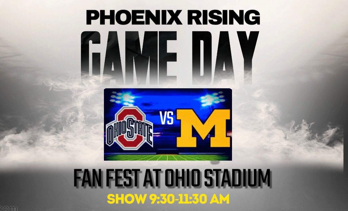 Beat Michigan Fan Fest with Phoenix Rising at Ohio Stadium! 