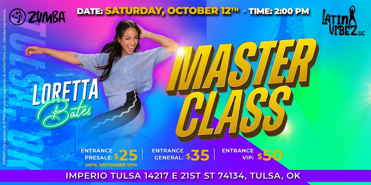 Zumba Master Class with Loretta Bates