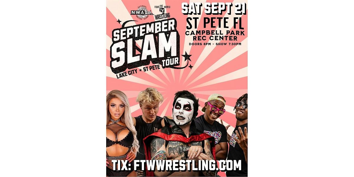 NWA FTW St Pete September Slam