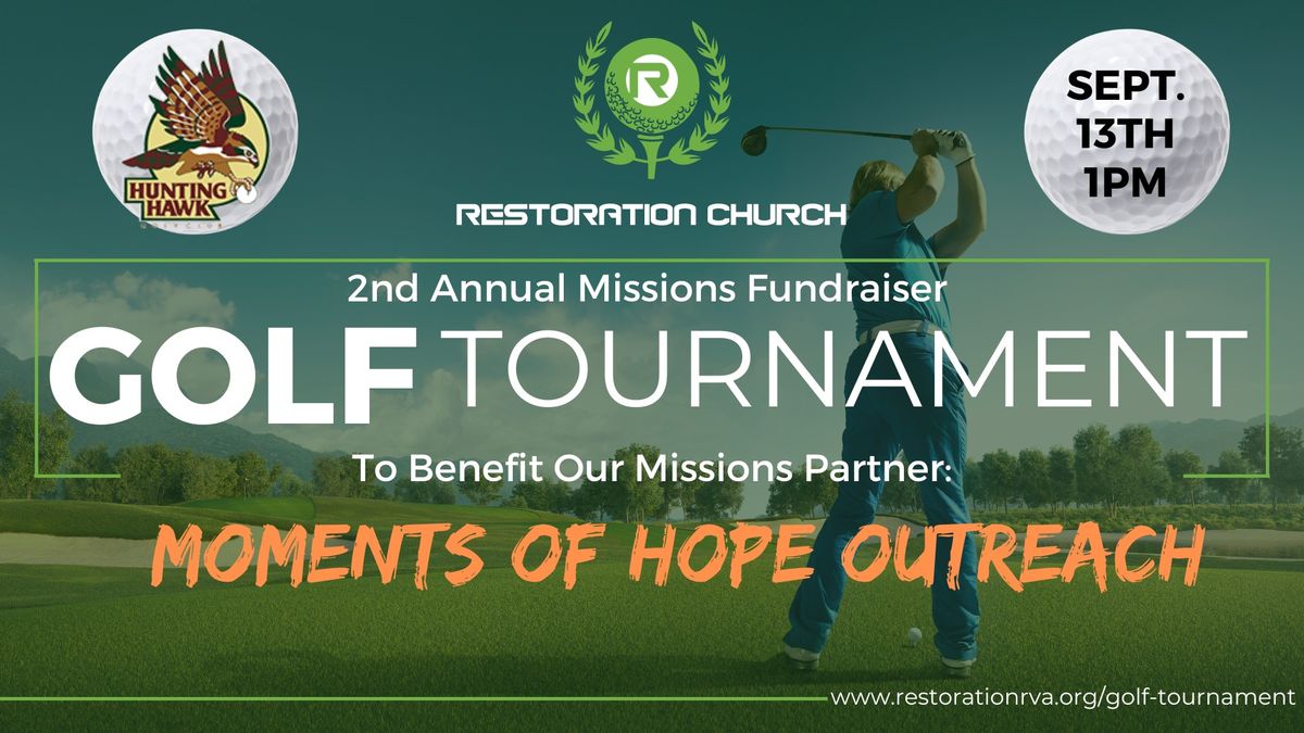 2nd Annual Missions Fundraiser Golf Tournament