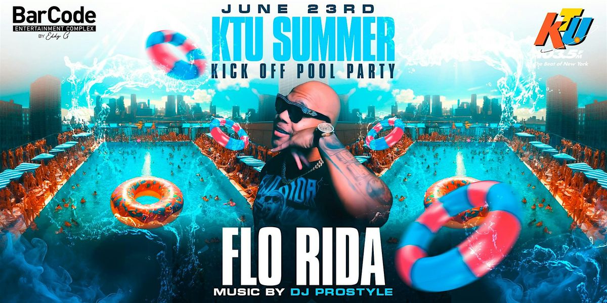 KTU Summer Kick Off Pool Party w\/ Flo Rida @ BarCode | Elizabeth, NJ