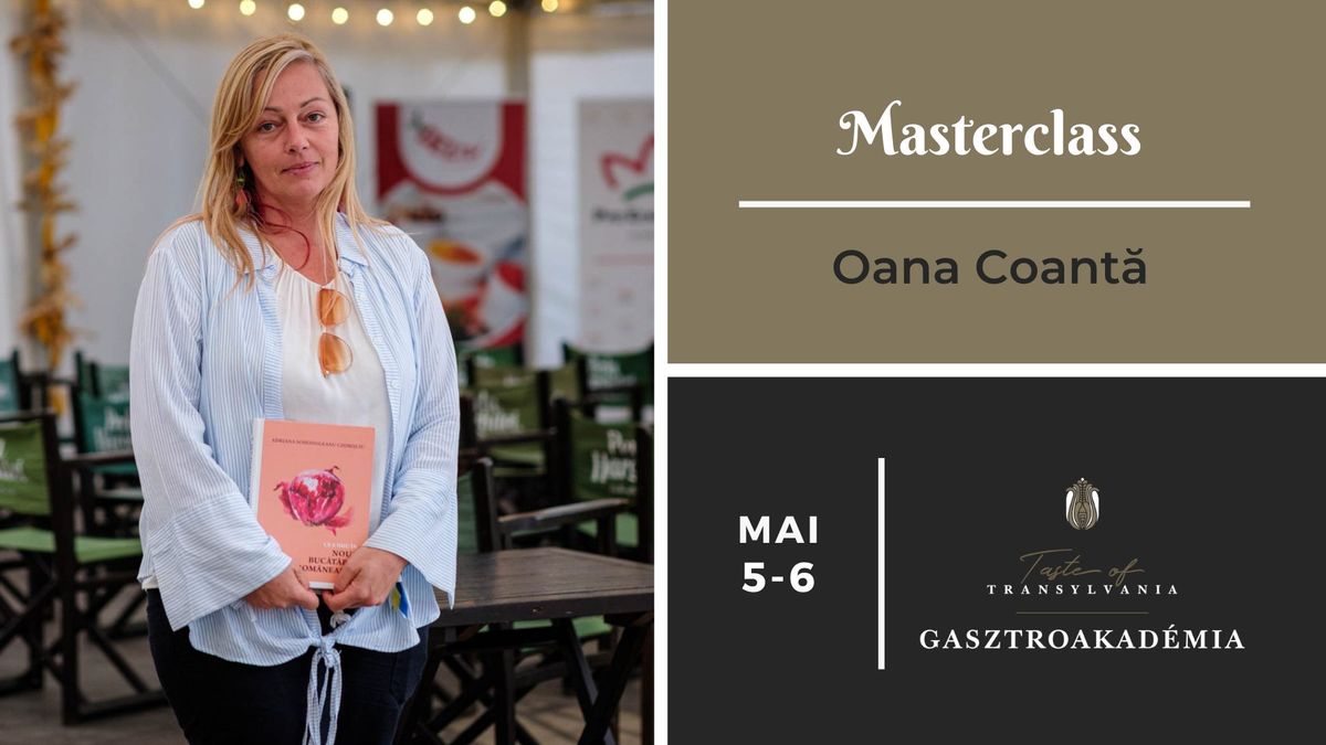 Masterclass Oana Coant\u0103