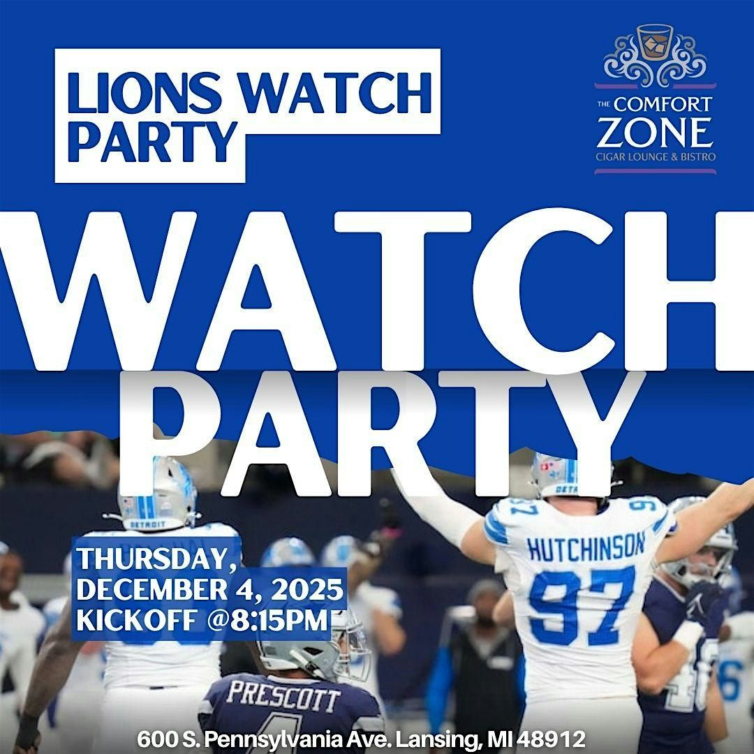 The Comfort Zone Watch Party: Lions vs Cowboys