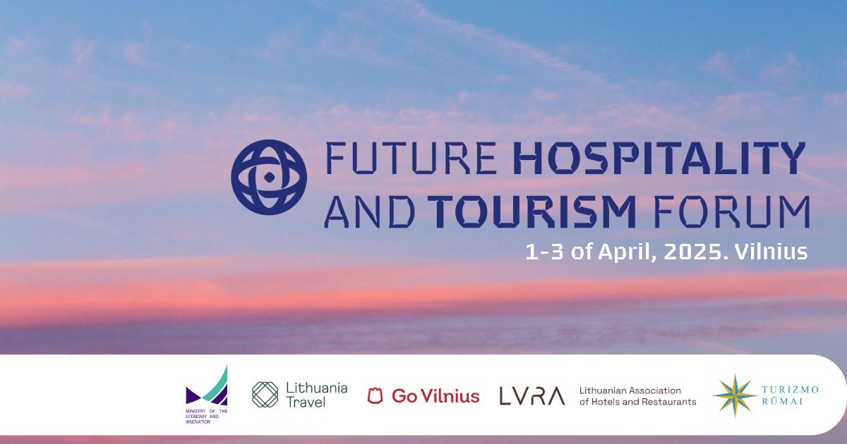 Future Hospitality and Tourism Forum 2025