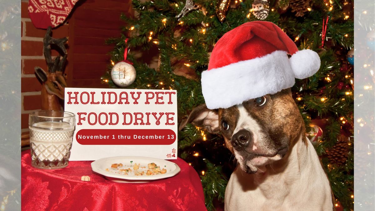 Holiday Pet Food Drive