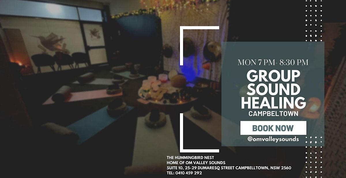 Group Sound Bath Meditation- MON 7PM- Campbelltown NSW