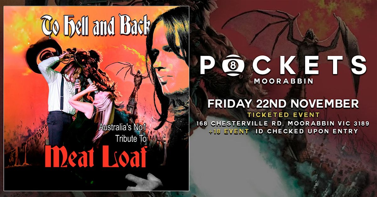 TO HELL and BACK - MEATLOAF Tribute | Live @ Pockets Moorabbin