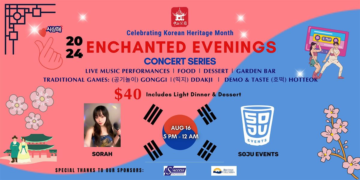 Enchanted Evenings Concert Series - Korean Heritage Month