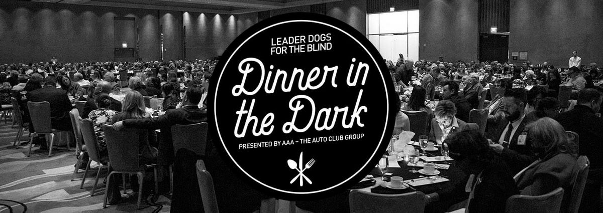 2025 Dinner in the Dark presented by AAA - The Auto Club Group