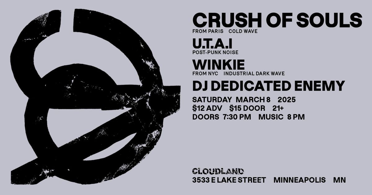 Crush of Souls, U.T.A.I., Winkie, Dedicated Enemy 