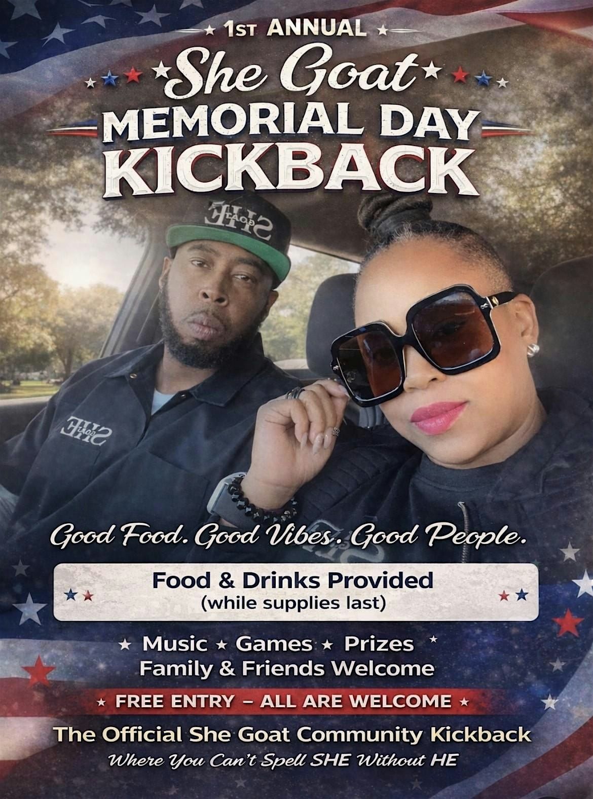 She Goat Memorial Day Kickback