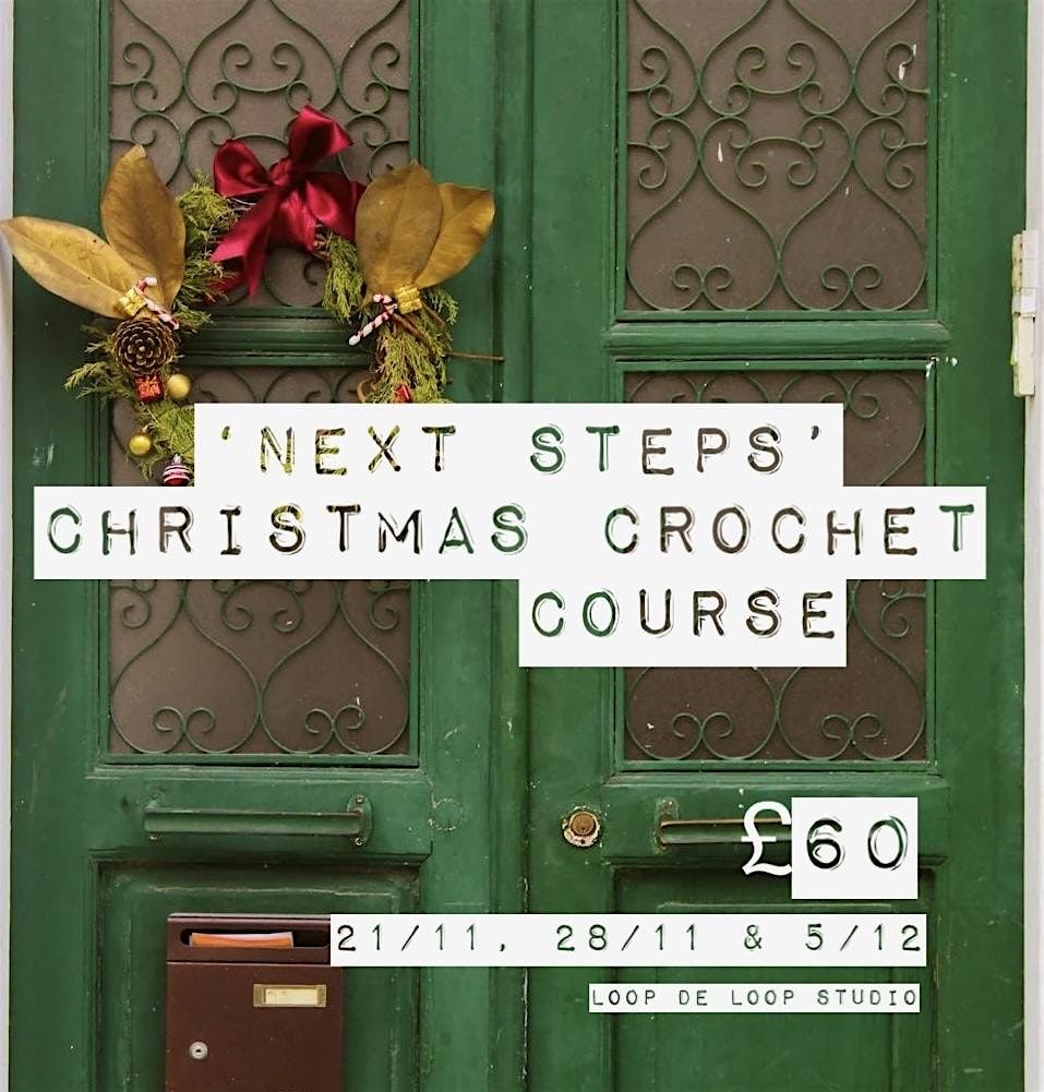 \u2018Next Steps\u2019 Christmas Crochet Fairy Light Garland Course!
