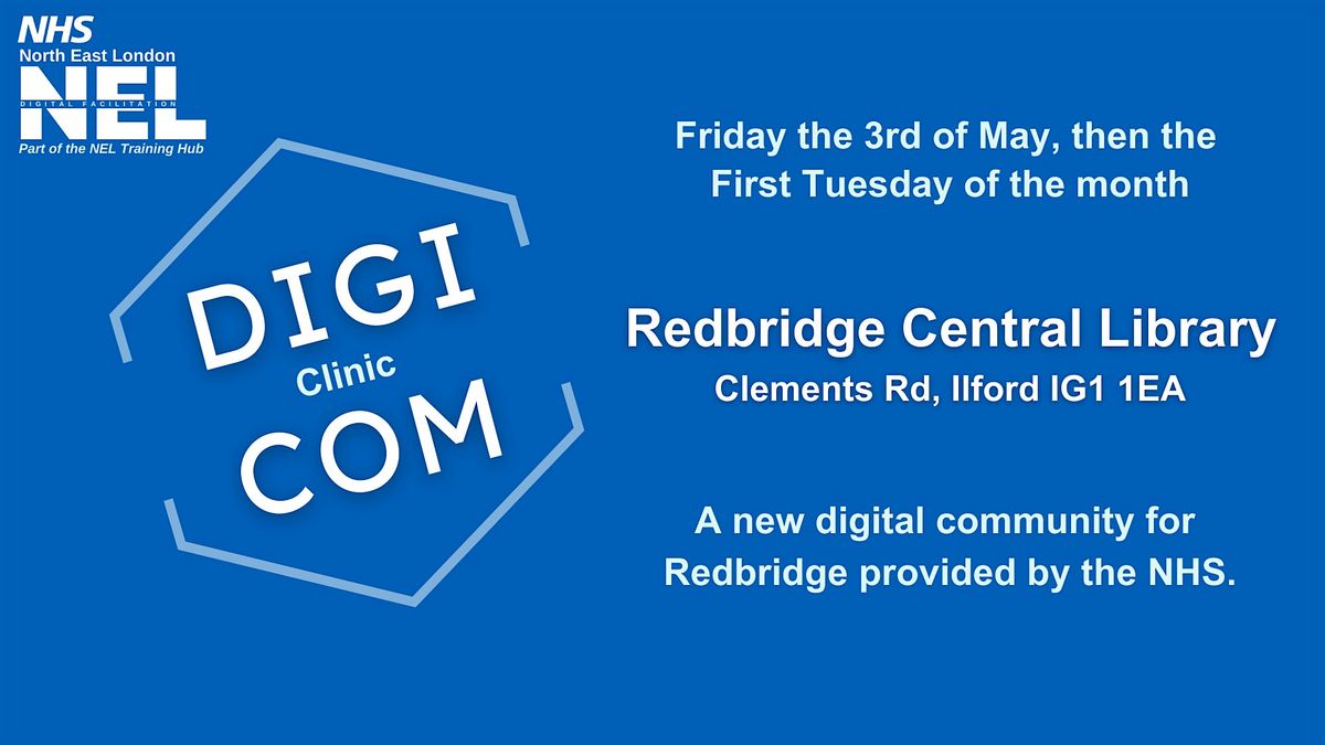 Digi-Com Clinic @Redbridge Central Library