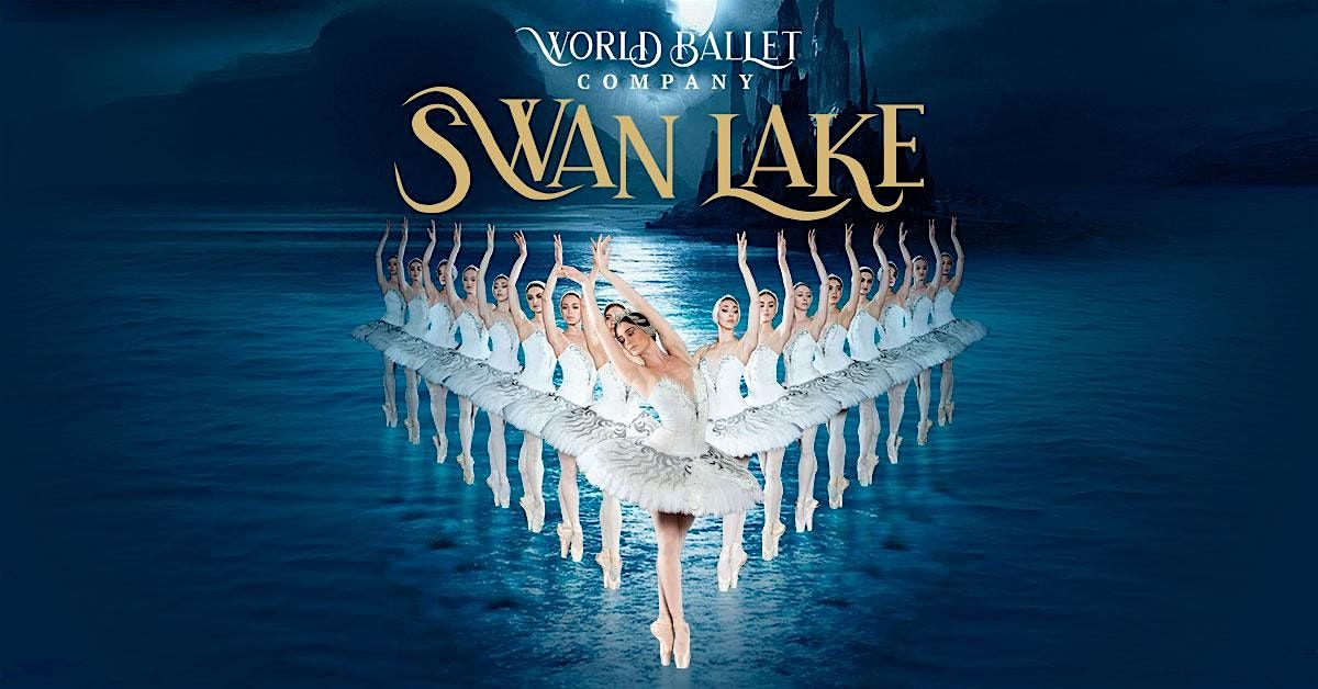 World Ballet Company: Swan Lake