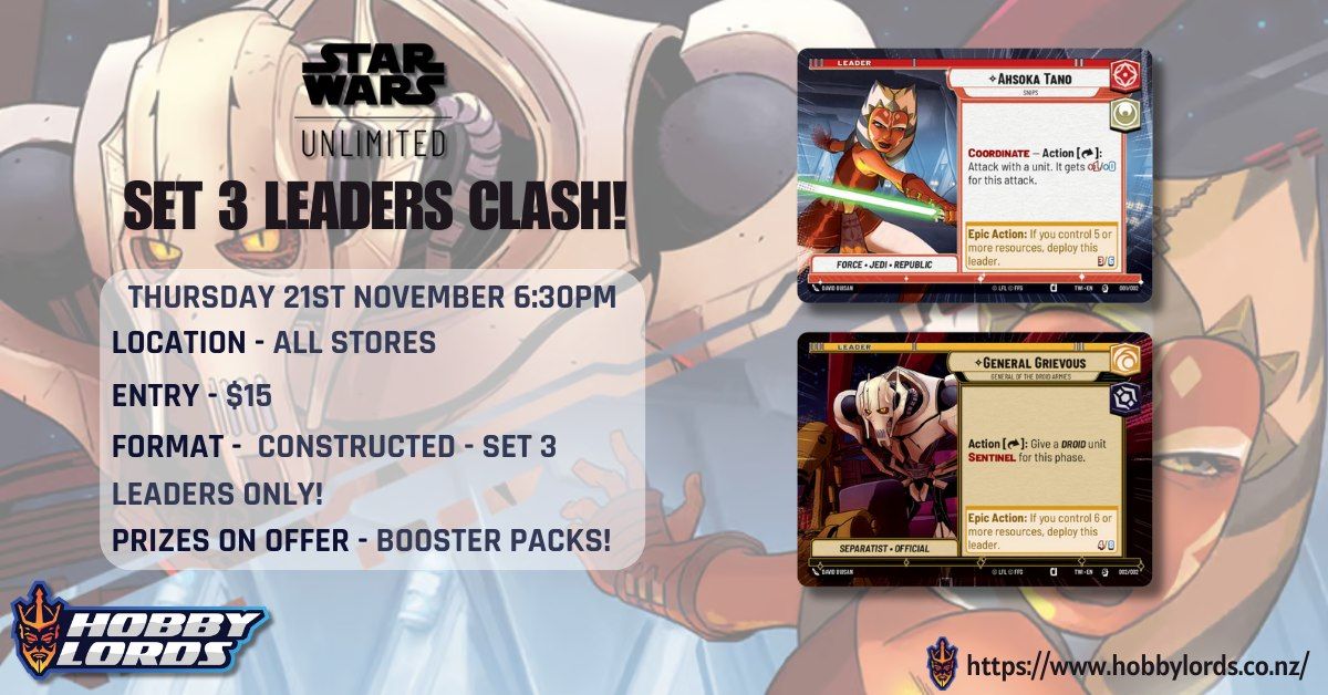 Star Wars Unlimited - Set 3 Leaders Clash!